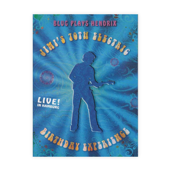 [DVD] Blug Plays Hendrix - Jimi's 70th Electric Birthday Experience